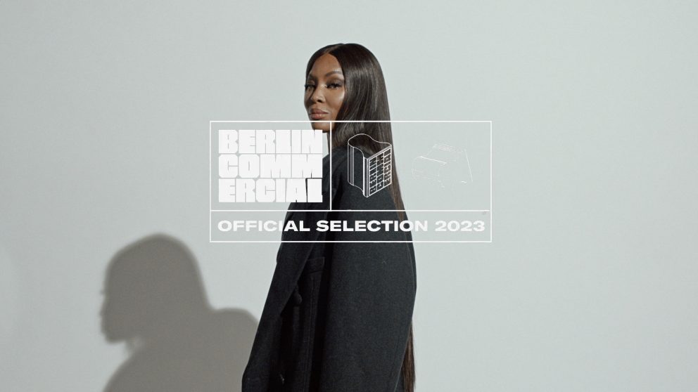 5x official selection @Berlincommercial Festival 2023